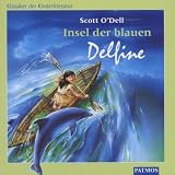 Insel der blauen Delfine, 1 Audio-CD - Scott O'Dell
