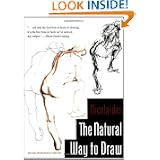The Natural Way to Draw: A Working Plan for Art Study by Kimon Nicolaïdes