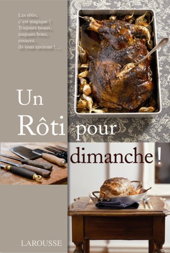 Un roti pour dimanche
