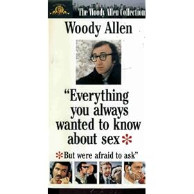 Everything You Always Wanted to Know About Sex * But Were Afraid to Ask [VHS]