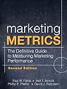 Marketing Metrics: The Definitive Guide to Measuring Marketing Performance (2nd Edition)