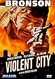 Violent City