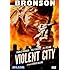 Violent City