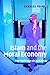 Islam and the Moral Economy: The Challenge of Capitalism