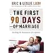 The First 90 Days of Marriage