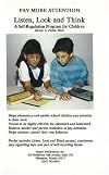 Listen Look & Think: A Self-Regulation Program for Children