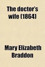 The doctor's wife (1864)