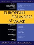 European Founders at Work