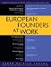 European Founders at Work