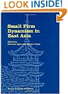 Small Firm Dynamism in East Asia