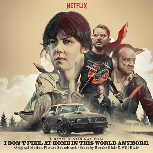 I Don't Feel at Home in This World Anymore Various Artists