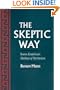 The Skeptic Way: Sextus Empiricus's Outlines of Pyrrhonism