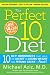 Books : by Michael Aziz (Author)The Perfect 10 Diet: 10 Key Hormones That Hold the Secret to Losing Weight and Feeling Great-Fast! (Hardcover)