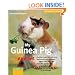My Guinea Pig and Me (For the Love of Animals Series)