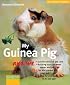 My Guinea Pig and Me (For the Love of Animals Series)