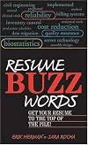 Resume Buzz Words: Get Your Resume to the Top of the Pile!