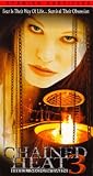 Chained Heat 3:Hell Mountain [VHS]
