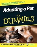 Adopting a Pet For Dummies (For Dummies (Pets))