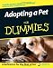 Adopting a Pet For Dummies (For Dummies (Pets))