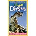 National Geographic Kids: I Love Dinosaurs [VHS]