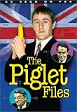 The Piglet Files