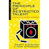 the principle of restricted talent and other bridge stories the chthonic bridge chronicles