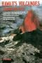 Hawaii's Volcanos:  Legends and Facts