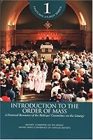 Introduction to Order of Mass (Pastoral Liturgy)
