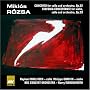 Rozsa: Concerto for cello and orchestra; Sinfonia Concertante for violin, cello and orchestra