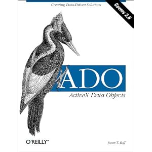 ADO:  ActiveX Data Objects