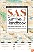 SAS Survival Handbook: How to Survive in the Wild, in Any Climate, on Land or at Sea