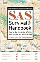 SAS Survival Handbook: How to Survive in the Wild, in Any Climate, on Land or at Sea