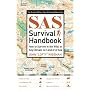 SAS Survival Handbook: How to Survive in the Wild, in Any Climate, on Land or at Sea