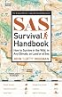SAS Survival Handbook: How to Survive in the Wild, in Any Climate, on Land or at Sea