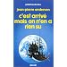 C'est arriv� mais on n'en a rien su