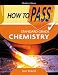 Books : How to Pass Standard Grade Chemistry (How to Pass - Standard Grade)