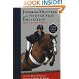 Judging Hunters and Hunter Seat Equitation: A Comprehensive Guide for Exhibitors and Judges