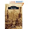 Truckee (Images of America Series) (Images of America (Arcadia Publishing))