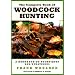 The Complete Book of Woodcock Hunting