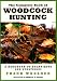 Search : The Complete Book of Woodcock Hunting
