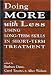 Doing More with Less: Using Long-Term Skills in Short-Term Treatment