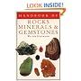 Handbook of Rocks, Minerals, and Gemstones (Rocks, Minerals and Gemstones)