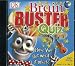 DK BRAIN BUSTER QUIZ