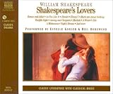 Shakespeare's Lovers: Selected & Performed by Estelle Kohler & Bill Homewood (Classic Drama)