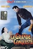 La Grande Conquista