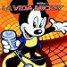 Music : La Vida Mickey