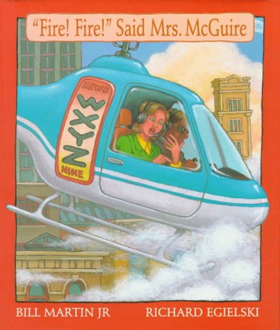 Cover image : Fire！ Fire！ Said Mrs. McGuire