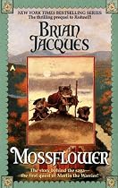 Mossflower (Prequel to Redwall)