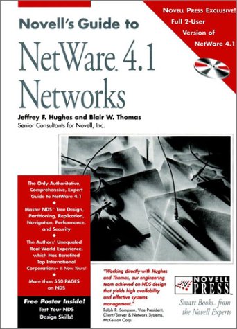 Novell's Guide to NetWare® 4.1 Networks