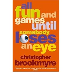 All Fun and Games Until Somebody Loses an Eye